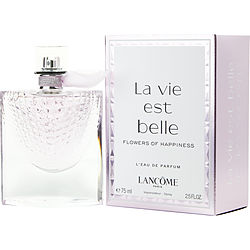 La Vie Est Belle Flowers Of Happiness By Lancome L'eau De Parfum Spray 2.5 Oz